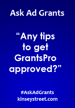 Any tips to get Grantspro approved?